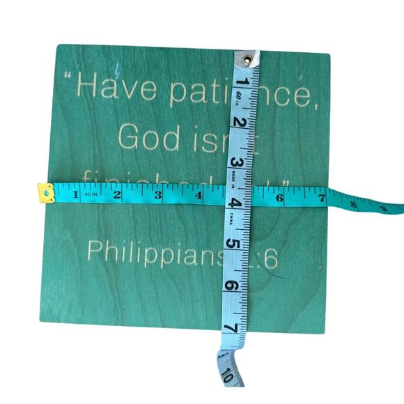 Custom Sign - Philippians 1:6 "Have Patience, God is not finished with me Yet", - Picture 2 of 4
